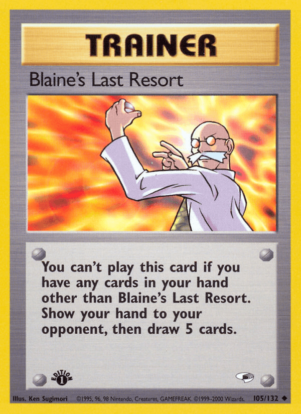 Blaine's Last Resort, kortbilde fra pokemontcg.io